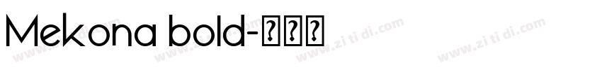 Mekona bold字体转换